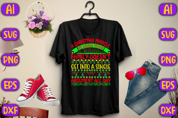 Download A Christmas Miracle is when Your Family - A christmas miracle Collection